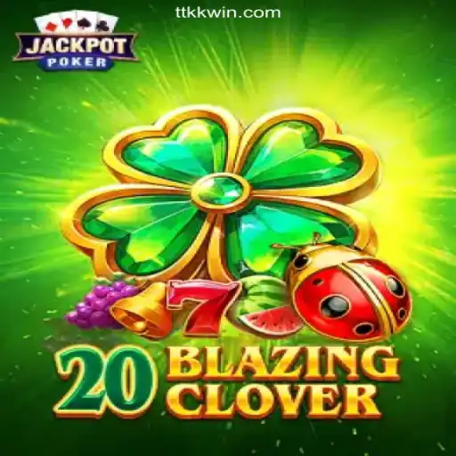 Exploring 20BlazingClover: A Must-Play Game on the TKWIN.com Platform